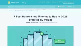 Refurb 7 Best Refurbished iPhones to Buy in 2026 (Ranked by Value)